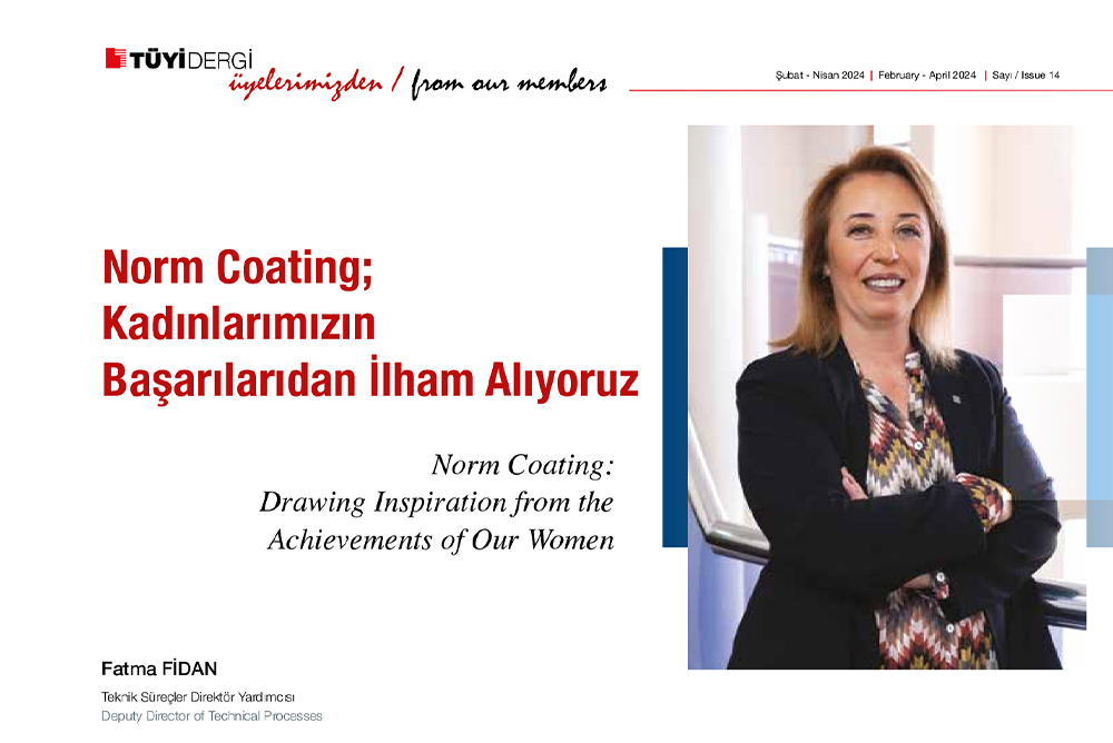 Norm Coating; Kadınlarımızın Başarılarıdan İlham Alıyoruz